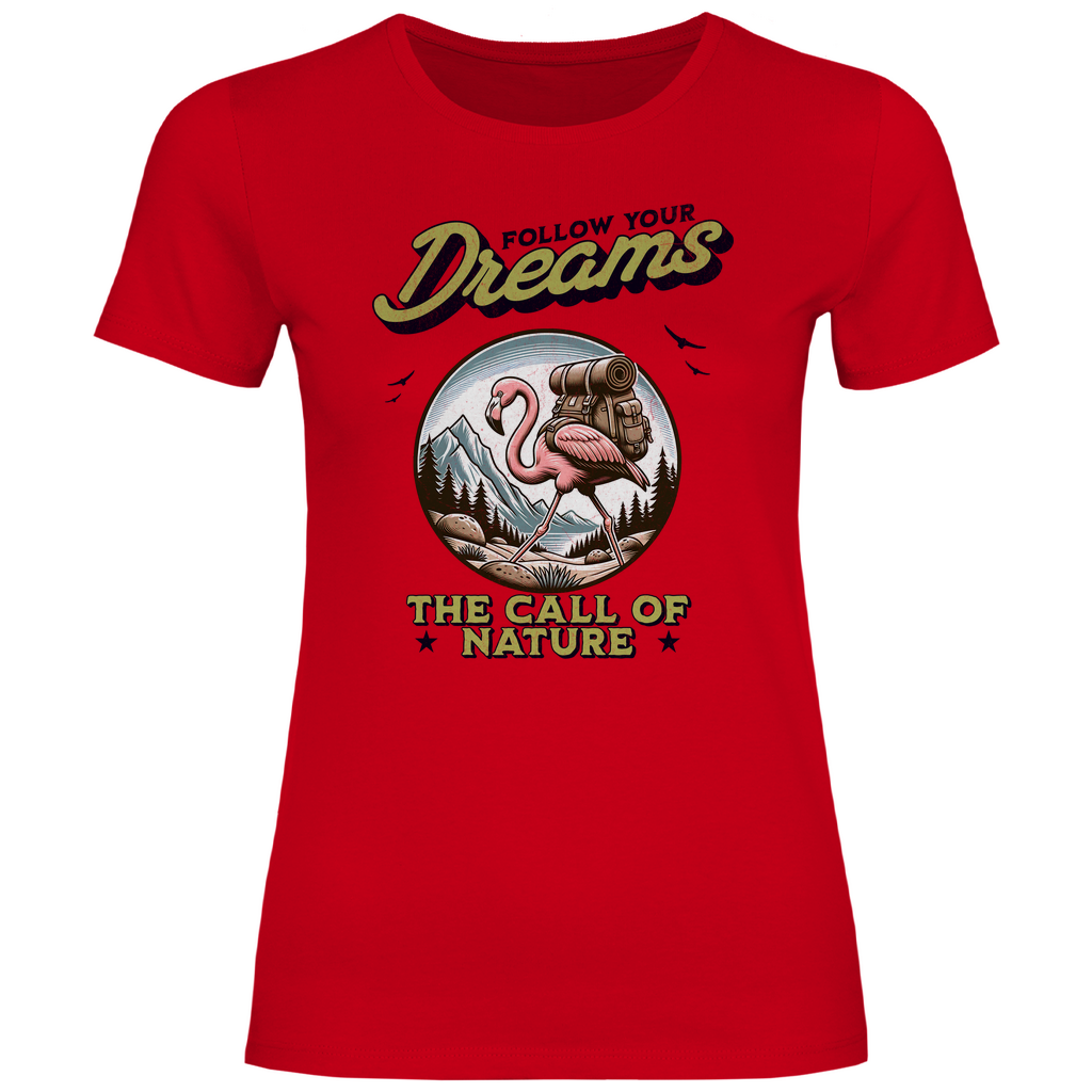 Damen T-Shirt Flamingo - The call of nature