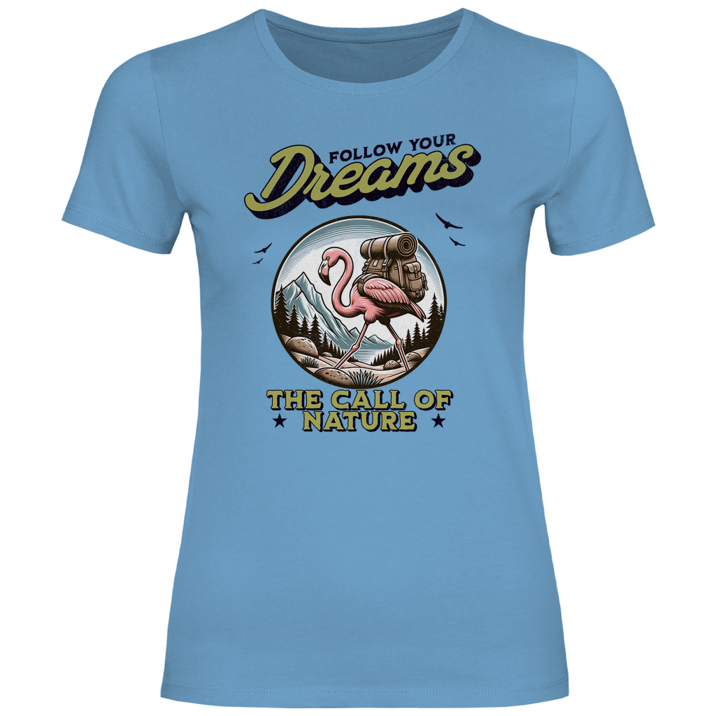 Damen T-Shirt Flamingo - The call of nature