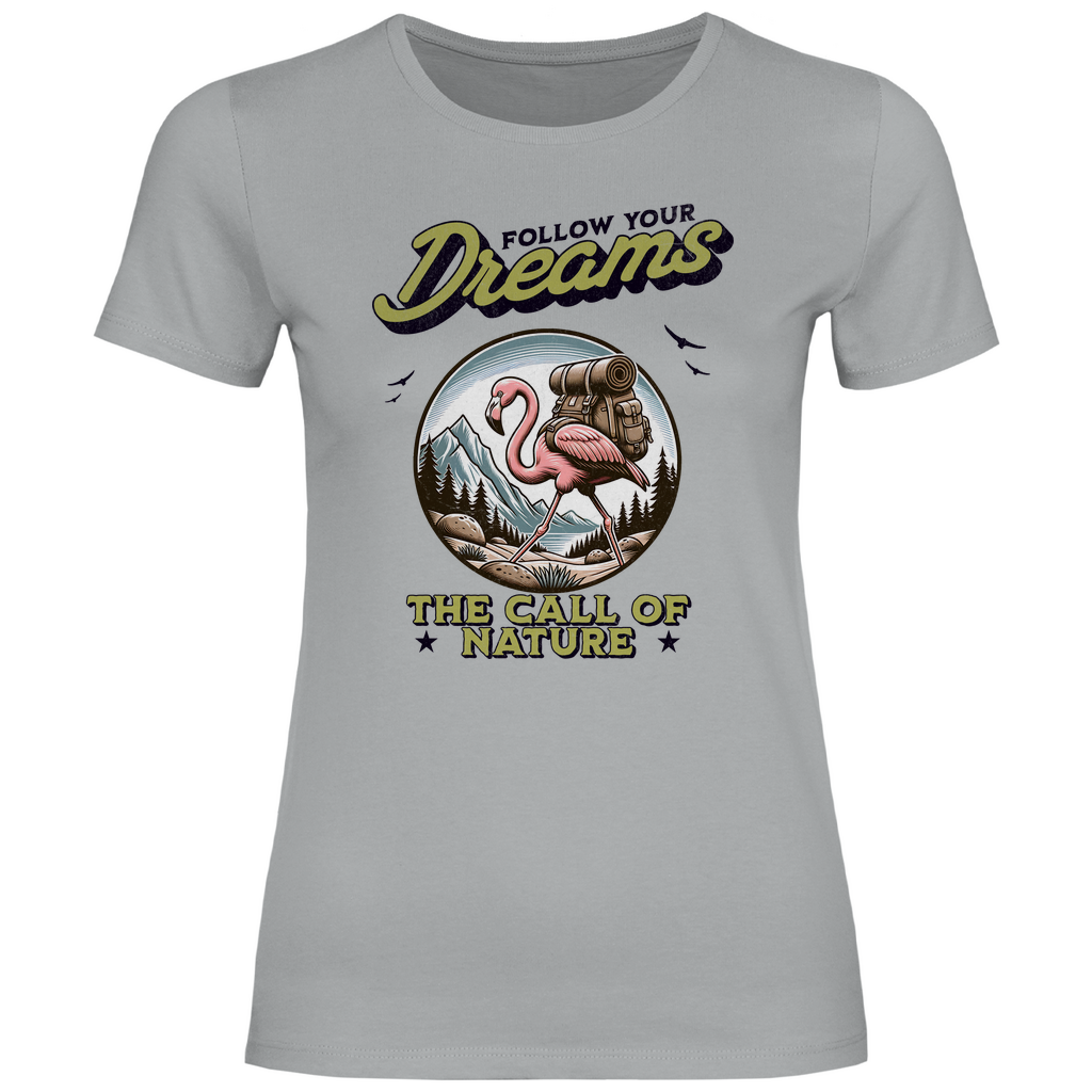 Damen T-Shirt Flamingo - The call of nature